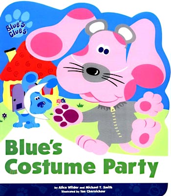 (Blue&#39;s Clues) Blue&#39;s Costume Party