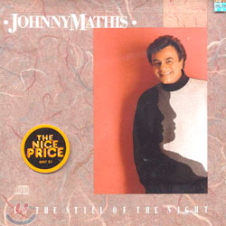 Johnny Mathis - In The Still Of The Night