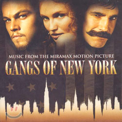 Gangs Of New York (갱스 오브 뉴욕) OST