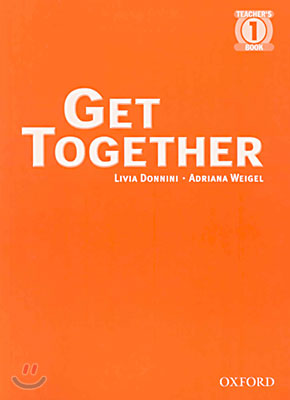 Get Together 1 (Paperback, Teachers Guide)