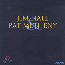 Jim Hall &amp; Pat Metheny (짐 홀 &amp; 팻 메스티) - Jim Hall &amp; Pat Metheny