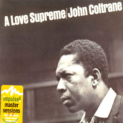 John Coltrane - A Love Supreme