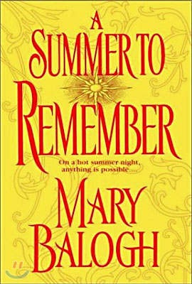 A Summer to Remember: A Bedwyn Family Novel