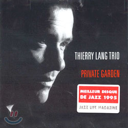 Thierry Lang Trio - Private Garden