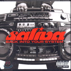 Saliva - Back Into Your System