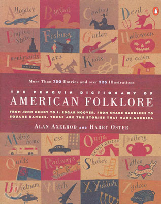 The Penguin Dictionary of American Folklore