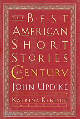 The Best American Short Stories of the Century