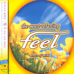 Feel 3/The Most Relaxing