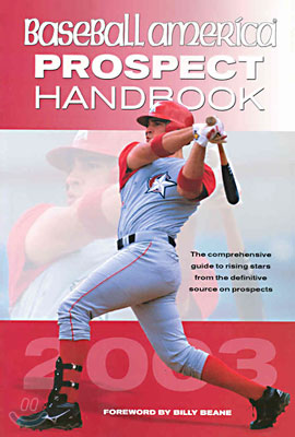 Baseball America&#39;s 2003 Prospect Handbook