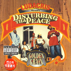 Disturbing Tha Peace - Golden Grain