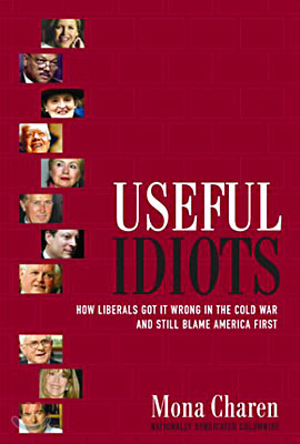 Useful Idiots