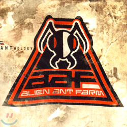 Alien Ant Farm - Anthology