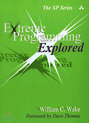 Extreme Programming Explored - 예스24
