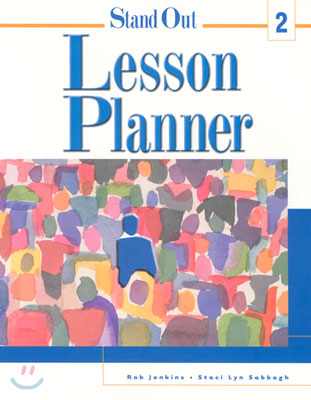 Stand Out 2 : Lesson Planner with CD