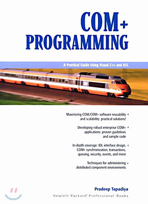 COM+ Programming: A Practical Guide Using Visual C++ and ATL