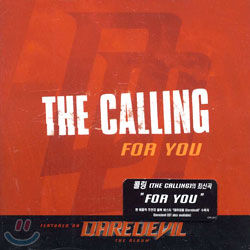 The Calling - For You