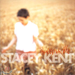 Stacey Kent - Dreamsville