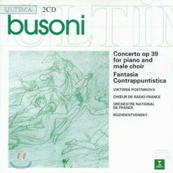 Busoni : Piano ConcertoㆍFantasia : PostnikovaㆍRozhdestvensky