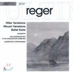 Reger : MozartㆍHiller VariationsㆍBallet Suite : Keilberth