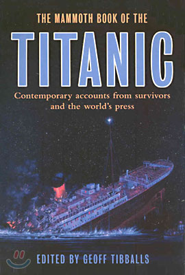 The Mammoth Book of the Titanic