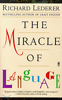 The Miracle of Language