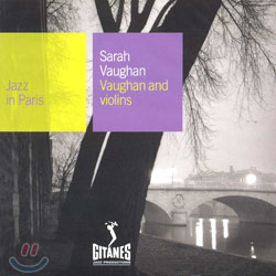 Sarah Vaughan - Jazz In Paris/Vaughan And Violins