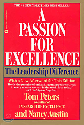 A Passion for Excellence: The Leadership Difference