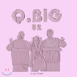 Q.Big 2집 - In The Groove