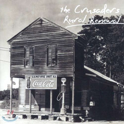 The Crusaders - Rural Renewal