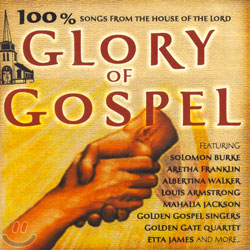 100% Glory Of Gospel