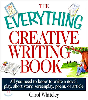 The Everything Creative Writing Book
