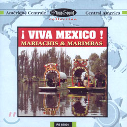 Viva Mexico - Mariachis &amp; Marimbas