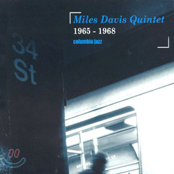 Miles Davis Quintet - 1965-1968