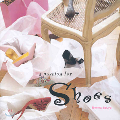 A Passion for Shoes