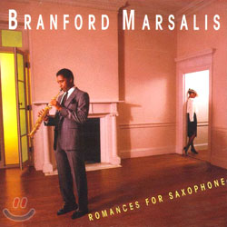 [미국 초판] Branford Marsalis - Romances For Saxophone : 낭만적 색소폰 작품집 - 브랜포드 마샬리스
