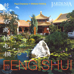 Paul Cheneour &amp; Melissa Holding - Feng Shui Garden