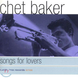 Chet Baker - Songs For Lovers