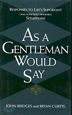 As A Gentleman Would Say (Hardcover)