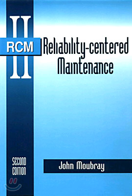 Reliability Centered Maintenance