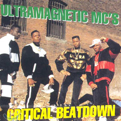 Ultramagnetic MC&#39;s - Critical Beatdown