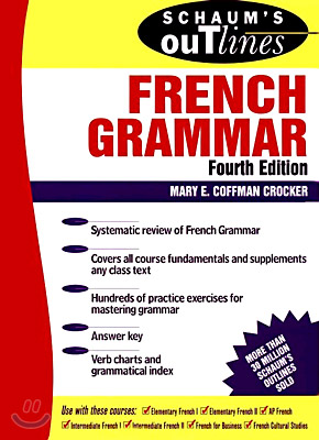 Schaum&#39;s Outline of French Grammar