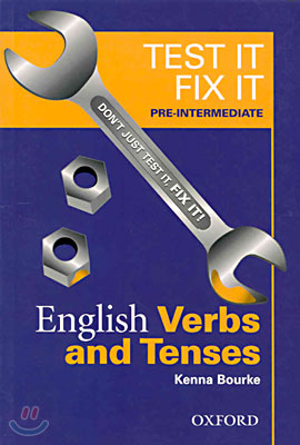 Test it Fix it, English Verbs and Tenses