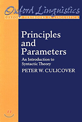 Principles &amp; Parameters : An Introduction to Syntactic Theory