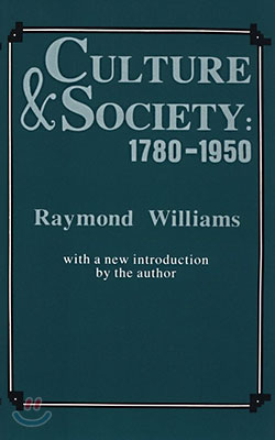 Culture and Society, 1780-1950