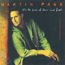 Martin Page - In The House Of Stone And Light