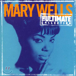 Mary Wells - The Ultimate Collection