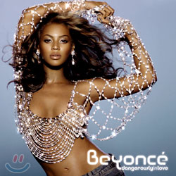 Beyonce - Dangerously In Love