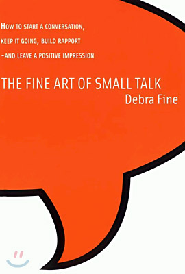 The Fine Art of Small Talk