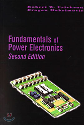 Fundamentals of Power Electronics, 2/E