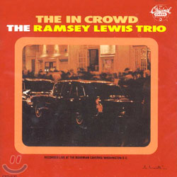 The Ramsey Lewis Trio - The &quot;In&quot; Crowd